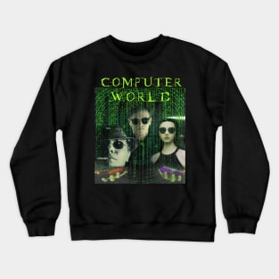 Computer World Matrix Parody Boot Off Brand Knock Off Meme AI Technology Crewneck Sweatshirt